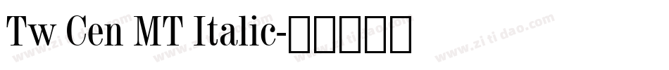 Tw Cen MT Italic字体转换